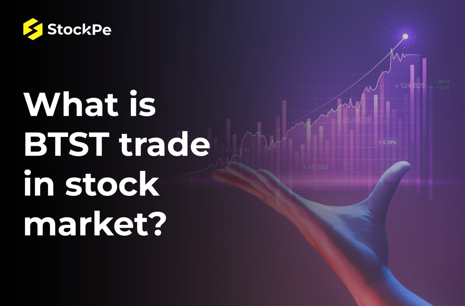 You are currently viewing What is BTST Trade in Stock Market? BTST Means