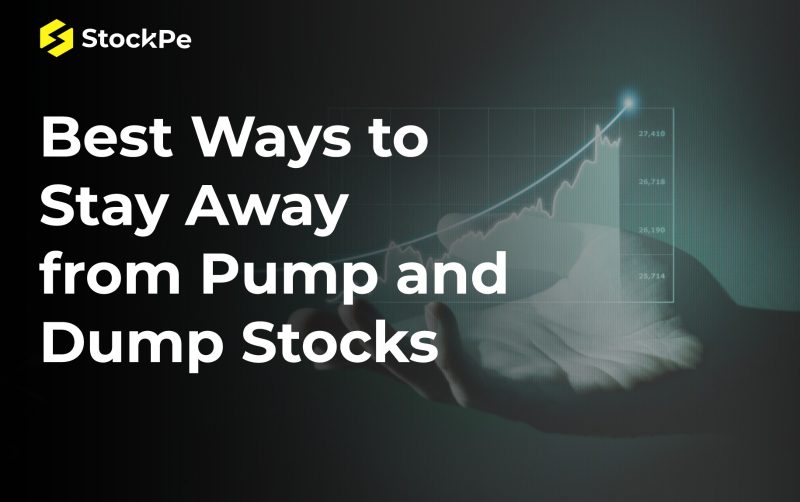 Best Ways to Stay Away from Pump and Dump Stocks