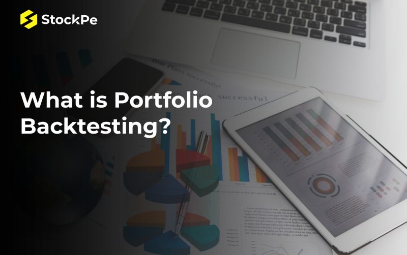 What is Portfolio Backtesting – Its importance and How to perform?