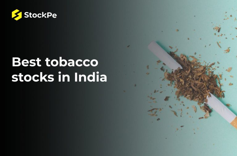 Best tobacco stock in India