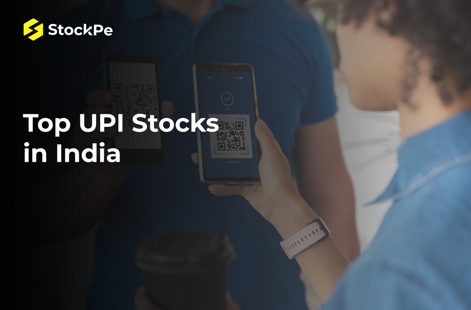 You are currently viewing Top UPI Stocks in India