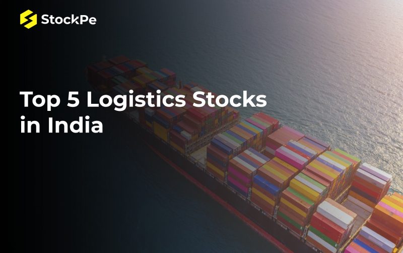 Top 5 Logistics Stocks in India