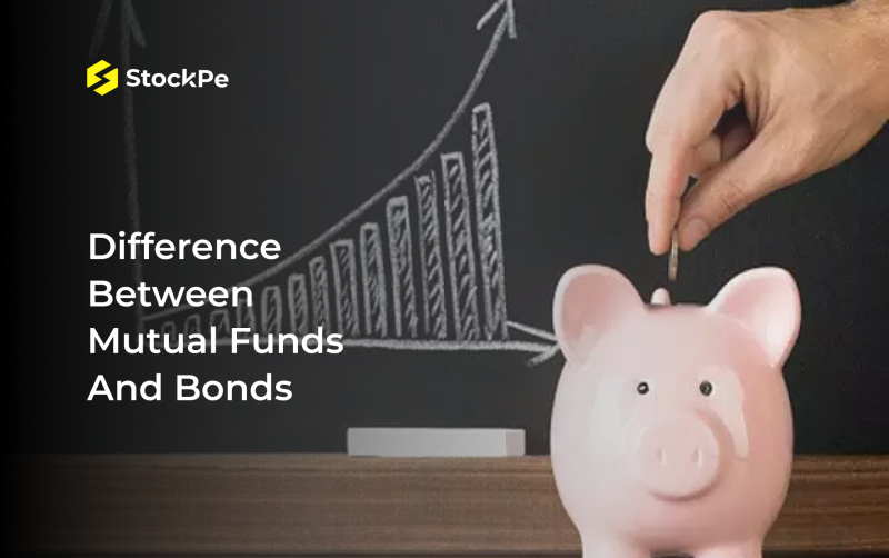 Difference Between Mutual Funds And Bonds : Mutual Funds vs Bonds. Which is best for you ?