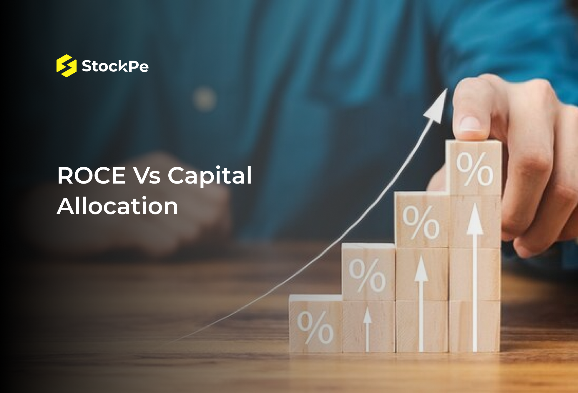 You are currently viewing How do ROCE and Capital Allocation Impact the Stock Price of a Company?
