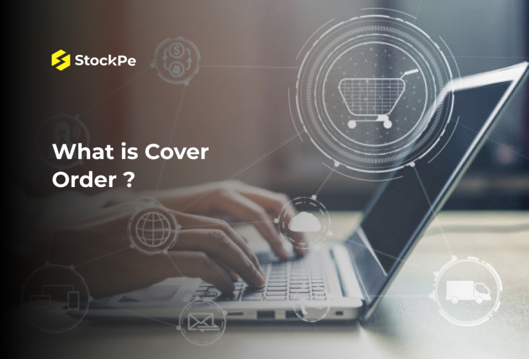 Read more about the article What is Cover Order: Meaning, Types, and Uses?