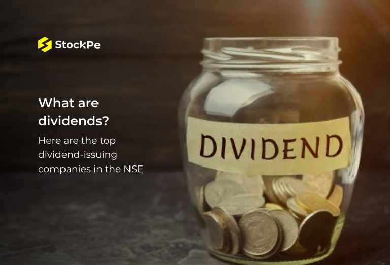 Read more about the article What are Dividends? Top dividend-issuing companies in the NSE