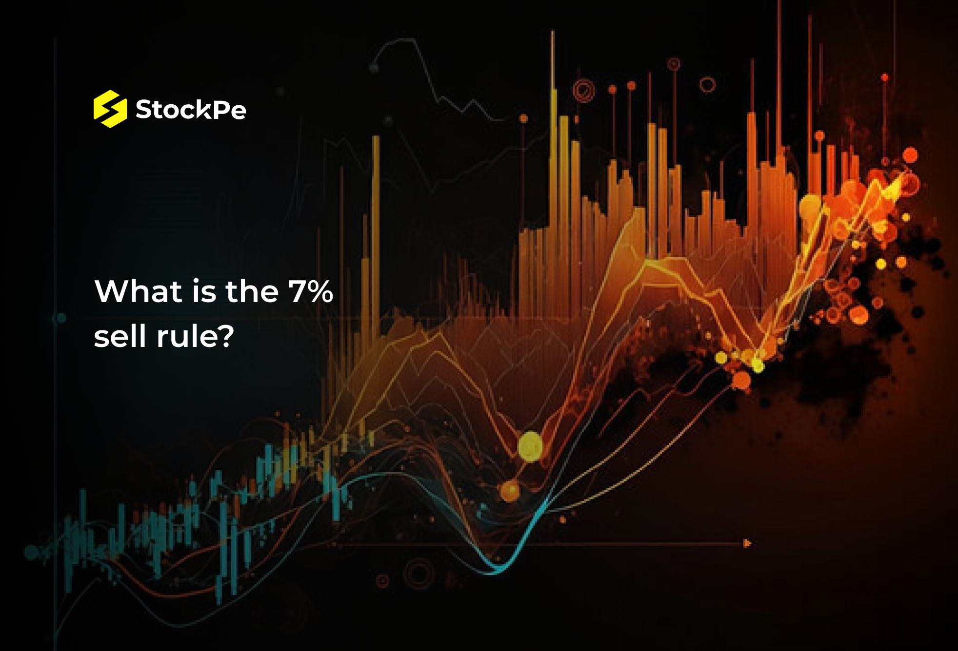 You are currently viewing What is the 7% sell rule?