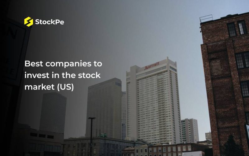 Top Companies To Invest In The U.S. Stock Market 