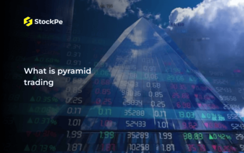 Comprehensive Guide to Pyramid Trading: Strategies, Benefits, & Examples