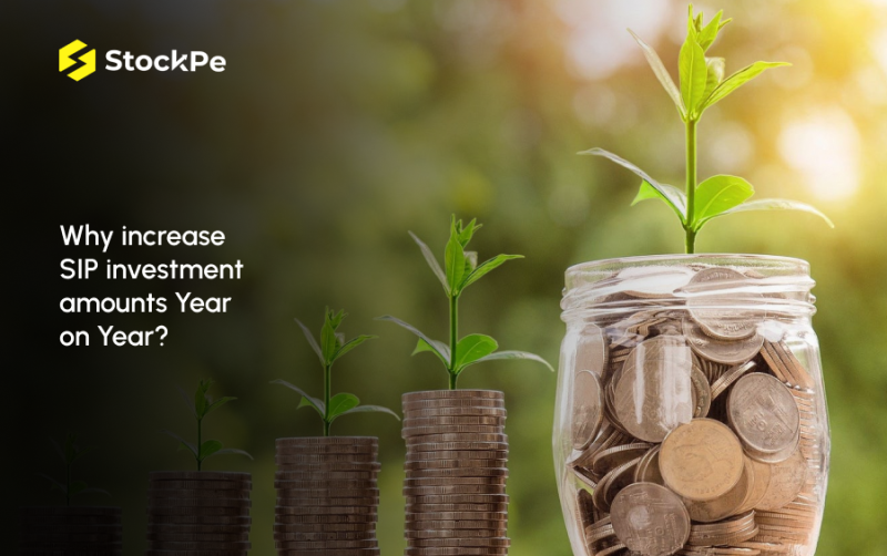 Why increase SIP Investment Amounts Year on Year?