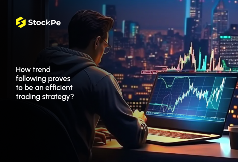 Read more about the article How Does Trend following Prove to be an Efficient Trading Strategy?