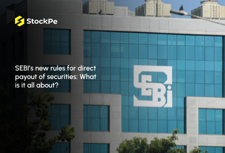 Read more about the article SEBI’s New Rules for Direct Payout of Securities: What’s it All About?