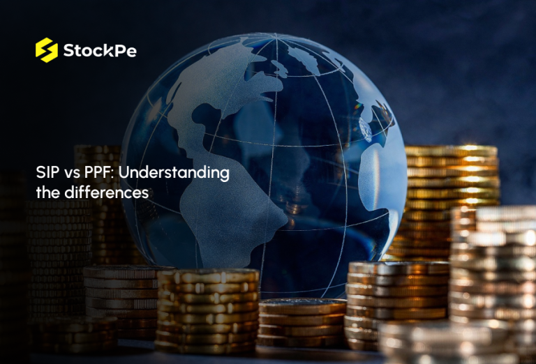 SIP Vs. PPF: Understanding the Differences